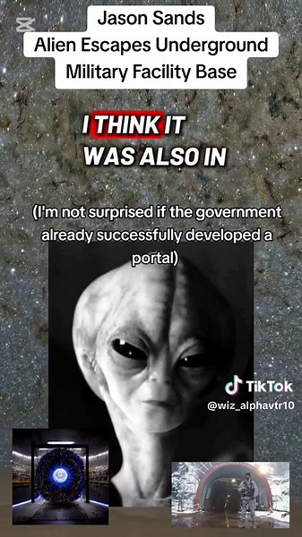 Jason Sands: Alien Escapes Military Base Uncovered