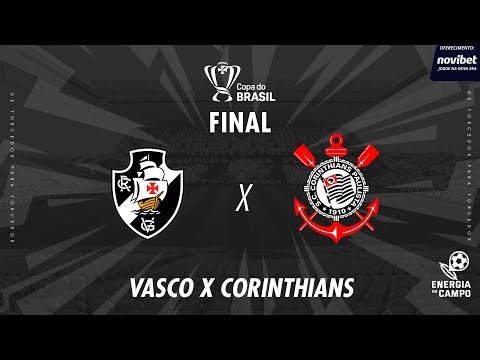 VASCO X CORINTHIANS - 21/12/2025 - FINAL DA COPA DO BRASIL - AO VIVO