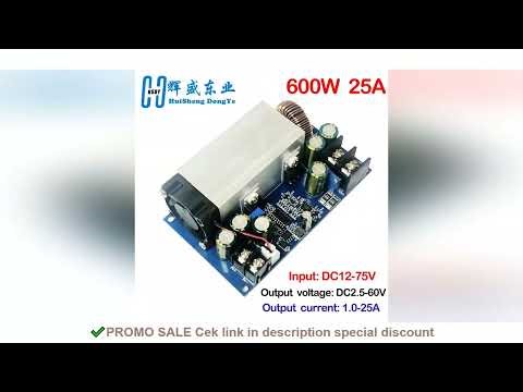 DC12-75V 600W 25A DC-DC Buck Constant Voltage Constant Current Converter Buck Regulator Adjustable P