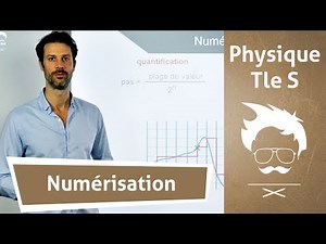 Physique Terminale S : Numérisation