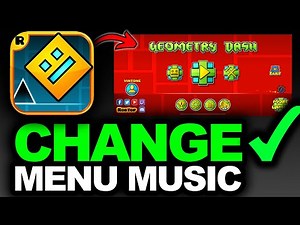 UPDATED 2025! How To Change Main Menu Music In Geometry Dash