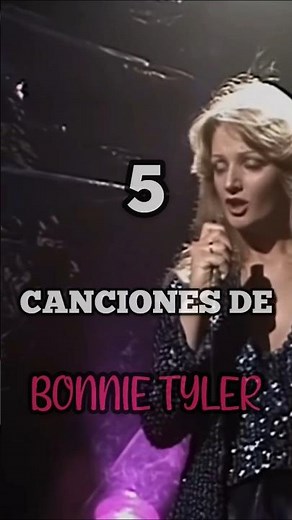 5 CANCIONES DE BONNIE TYLER #musica #bonnietyler #80smusic #songs