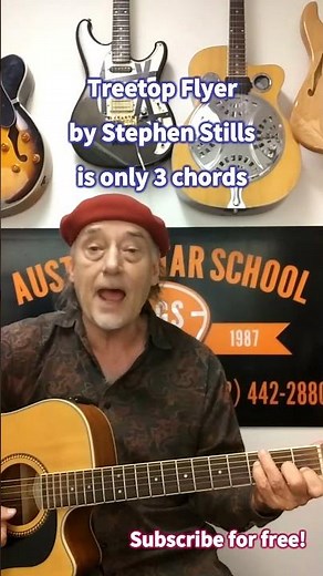 Treetop Flyer has only 3 chords #Stephen Stills #fingerstyle