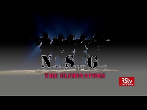 National Security Guards : The Eliminators