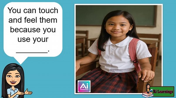 Science 3-MATATAG- Q1W1-DAY1 Use the Senses to Describe Objects in the Classroom