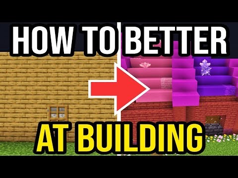 How To Get Better At Building In Minecraft 2026! Bedrock, Java & MCPE!