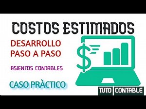 CONTABILIDAD DE COSTOS: *COSTOS ESTIMADOS* / EJERCICIO RESUELTO ( PARTE 1)