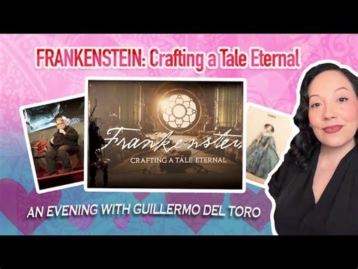 I went to the Frankenstein exhibit and Guillermo del Toro joined us for a conversation! | Esmeralda Ramirez