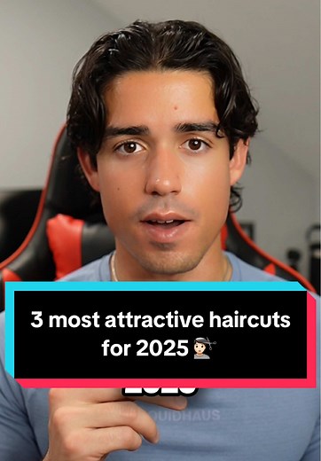 Top 3 Attractive Haircuts for Men in 2025