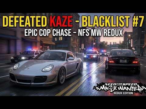 Ready To Defeat Blacklist #7 Kaze | High Stakes Pursuit & Gameplay | NFS Most Wanted Redux