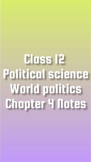 Class 12 Politicalscience Chapter 4 New centers of power #Notes