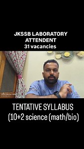 135K views · 474 reactions | Jkssb Laboratory Attendent Notification Out #jkssb #jkssbjobs #jammu | Career Success Institute,Jammu | Facebook