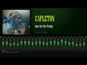 Capleton - Don't Dis The Trinity (Tempo Riddim) [HD]