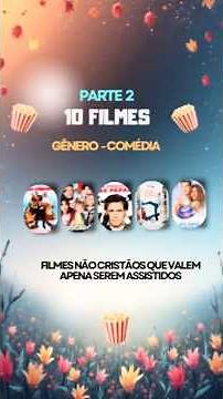 DICAS DE 10 FILMES DE COMÉDIA PARA ASSISTIR EM FAMÍLIA #paisefilhos #criancadejesus #jesus #pais