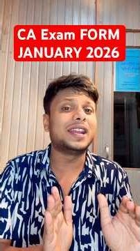 CA Exam Form January 2026