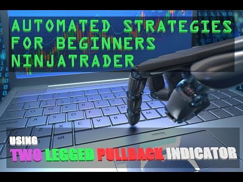 NinjaTrader Automated Strategy for Beginners using Strategy Builder | TWO LEGGED PULLBACK Indicator