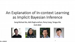 ICLR 2022：An Explanation of In-context Learning as Implicit Bayesian Inference