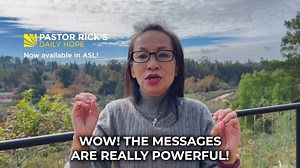 A Daily Hope update! Did you know over 5 percent of the world's population, or 430 million people, are part of the Deaf and hard-of-hearing community—and 11 million are in the United States? Many communicate through American Sign Language (ASL), a language with its own grammar, syntax, and structure. And the truth is, 98 percent of Deaf people worldwide have never heard the hope of Jesus. That’s why Pastor Rick’s Daily Hope devotionals have NOW been translated into videos for the Deaf and hard-o