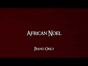 African Noel Piano