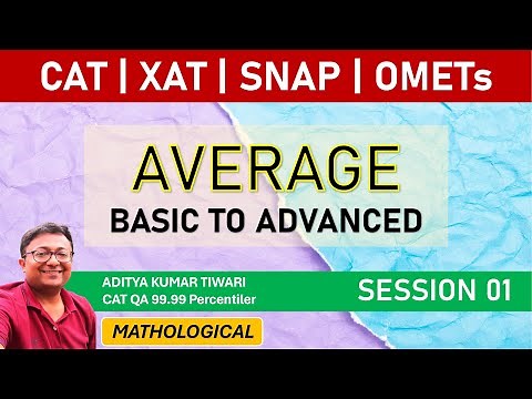 Average | Basics || CAT 2024 Preparation | Arithmetic | Quantitative Aptitude