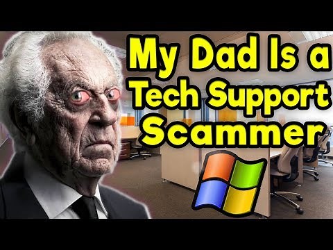 My Dad Is a Tech Support Scammer! - (Confrontation)