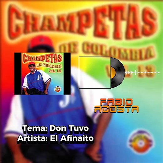 Tema: Don Tuvo Artista: El Afinaito | Dj Fabio Acosta