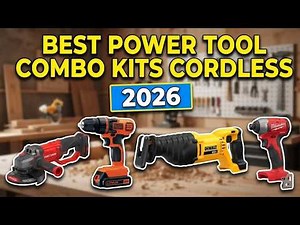 Upgrade Your Workshop: Best Power Tool Combo Kits Cordless 2026