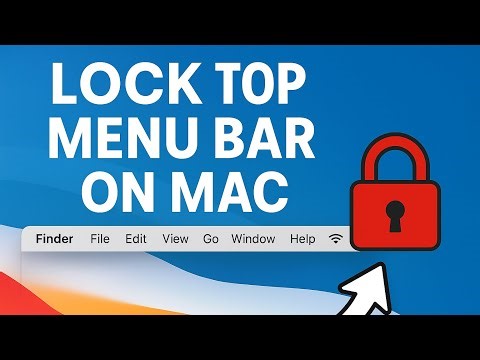 How To Lock Menu bar on MacBook? Stop Mac Top Menu Disappearing