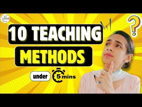 10 Teaching Methods Every Teacher Must Know | CTET | B.Ed | M.Ed | D.EL.Ed