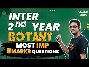 Inter 2nd Year Botany 8 Marks Most Important Questions | Ajay Sir | Vedantu Telugu