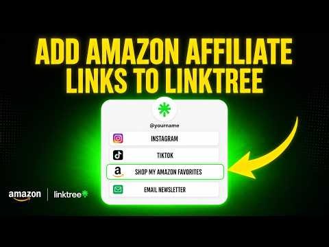 How to Add Amazon Affiliate Links to Linktree (Step-by-Step)