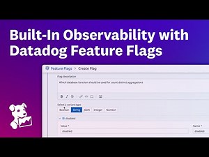 Safely Roll Out Features with Datadog Feature Flags
