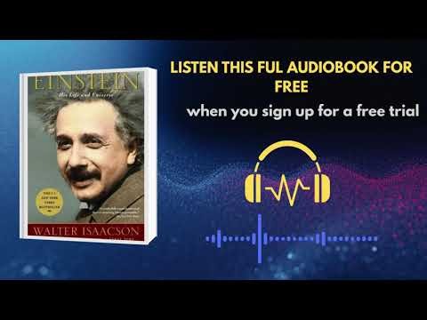 Einstein: His Life and Universe – The Genius Behind Relativity | Audiobook Summary