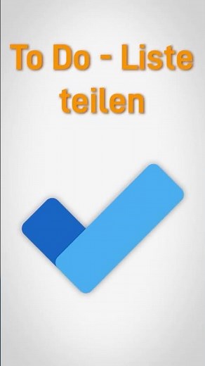 😍 To Do: Liste teilen leicht gemacht!