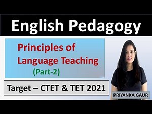 Principles of Language Teaching (Part- 2) Video Lecture | Crash Course for CTET Preparation (Hinglish) - CTET and State TET