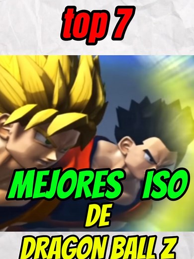 Top 7 Mejores ISOs de DBZ TTT para PPSSPP 2025
