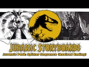 Jurassic Storyboards - Jurassic Park: Spitter Sequence (Revised Ending)