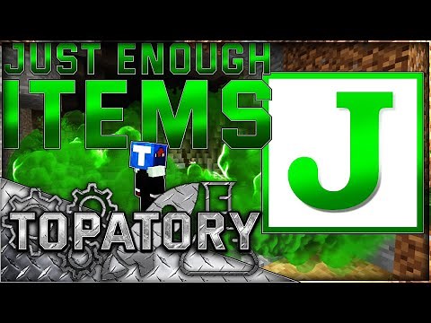 Just Enough Items MOD SHOWCASE! The MOST ESSENTIAL Mod (Topatory)