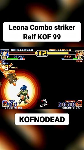 Leona Combo striker Ralf KOF 99 #kofnodead #short #reels #retro #kof #leona #kof99 #comboskof