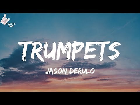 Jason Derulo - Trumpets