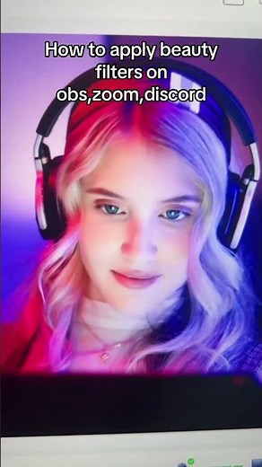 How to apply beauty filter on obs zoom and discord #pinocast #discord #makeup #girlgamer #streamer