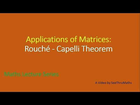 13 Rouche-Capelli Theorem - Consistency of Matrices