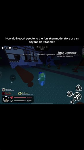 Reporting Issues to Forsaken Moderators