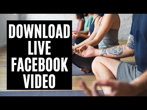 How to Download Live Facebook Videos to You Computer for Replay - SHARE YOUR CLASSES!