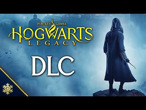 Hogwarts Legacy DLC - Everything You Need to Know!
