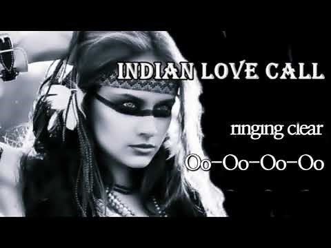 Indian Love Call / Slim Whitman (with Lyrics)