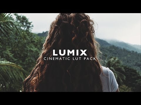 LUMIX Cinematic LUT Pack (GH4/GH5/GX85/G7.. )