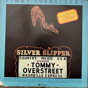 Tommy Overstreet - The Tommy Overstreet Show Live From The Silver Slipper