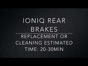 Hyundai IONIQ Rear Brakes Refreshing