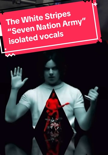 Exploring The White Stripes' Seven Nation Army